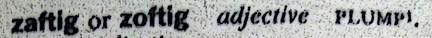 zaftig